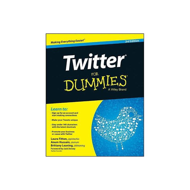 Twitter for Dummies - 3rd Edition by Laura Fitton & Anum Hussain & Brittany Leaning (Paperback)