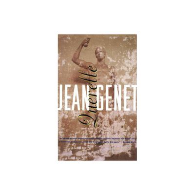 Querelle - (Genet, Jean) by Jean Genet (Paperback)