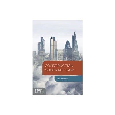 Construction Contract Law - 4th Edition by John Adriaanse (Paperback)