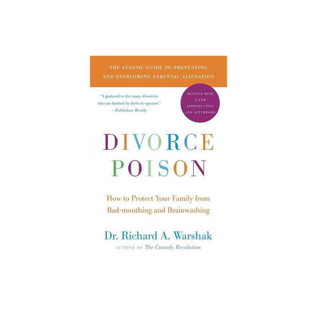 Divorce Poison New and Updated Edition - by Warshak (Paperback)