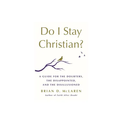 Do I Stay Christian