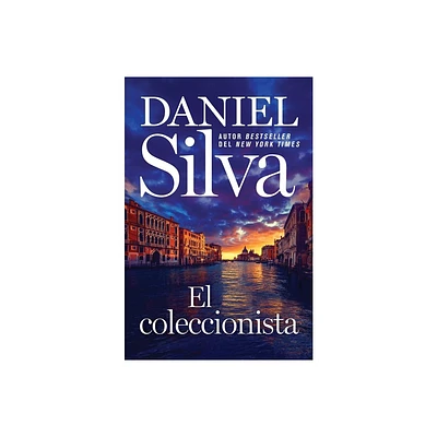 Collector, the - El Coleccionista (Spanish Edition) - by Daniel Silva (Paperback)