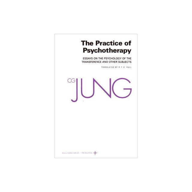 Collected Works of C. G. Jung, Volume 16 - 2nd Edition by C G Jung (Paperback)