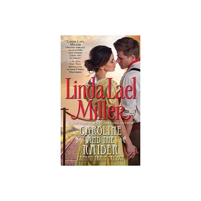 Caroline and the Raider - (Pocket Star Books Historical Romance) by Linda Lael Miller (Paperback)