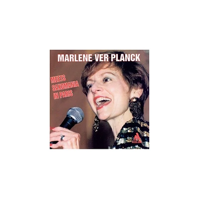 Marlene Ver Planck & Saxomania - Meets Saxomania in Paris (CD)