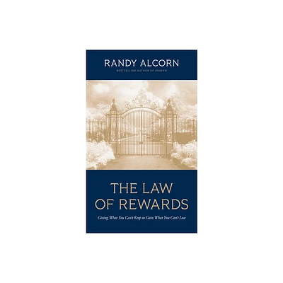 The Law of Rewards - by Randy Alcorn (Paperback)