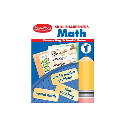 Skill Sharpeners: Math, Grade 1 Workbook - by Evan-Moor Educational Publishers (Paperback)