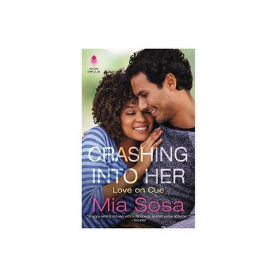 Crashing Into Her - (Love on Cue) by Mia Sosa (Paperback)