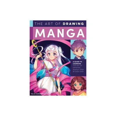 The Art of Drawing Manga - (Collectors) by Talia Horsburgh (Paperback)