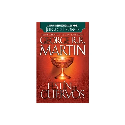 Festn de Cuervos / A Feast for Crows - (Cancin de Hielo y Fuego) by George R R Martin (Paperback)