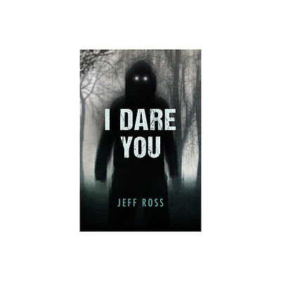 I Dare You - (Orca Soundings) by Jeff Ross (Paperback)