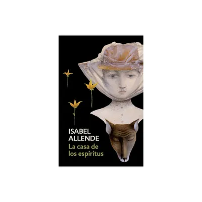 La casa de los espiritus/ The House of the Spirits (Paperback) (Isabel Allende)