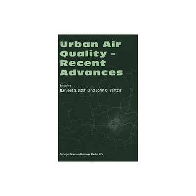 Urban Air Quality - Recent Advances - 6th Edition by Ranjeet S Sokhi (Hardcover)