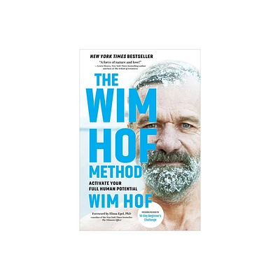 The Wim Hof Method - (Paperback)