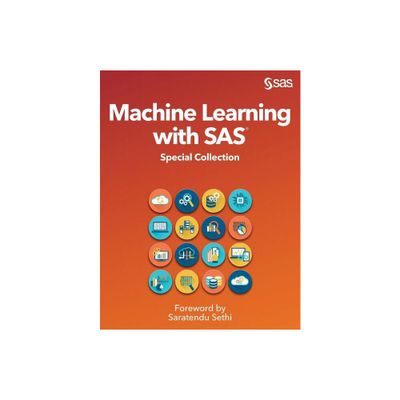 Machine Learning with SAS - (Paperback)