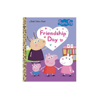 Friendship Day (Peppa Pig) - (Little Golden Book) by Courtney Carbone (Hardcover)