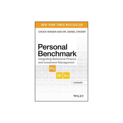 Personal Benchmark + Website - by Charles Widger & Daniel Crosby (Hardcover)