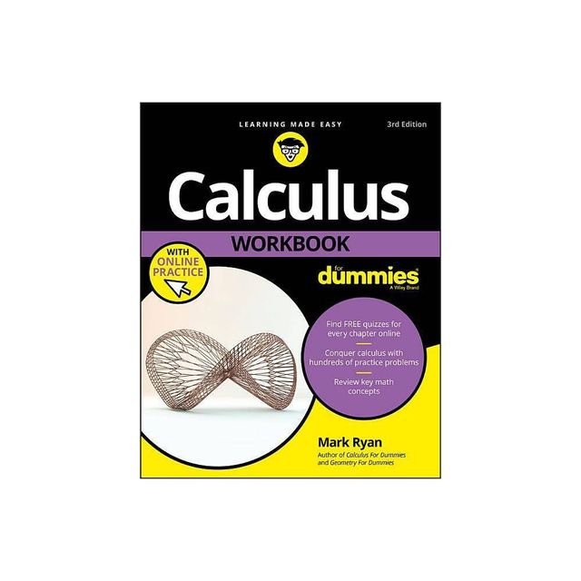 Calculus Workbook for Dummies with Online Practice - 3rd Edition by Mark Ryan (Paperback)