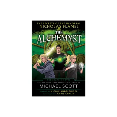 The Alchemyst: The Secrets of the Immortal Nicholas Flamel Graphic Novel - by Michael Scott (Paperback)