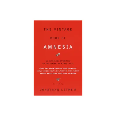 The Vintage Book of Amnesia - by Jonathan Lethem (Paperback)