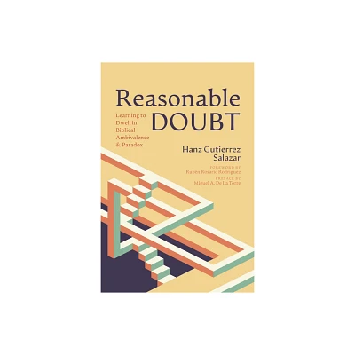 Reasonable Doubt - by Hanz Gutierrez Salazar (Paperback)