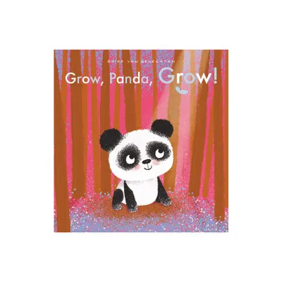 Grow, Panda, Grow! - by Guido Van Genechten (Board Book)