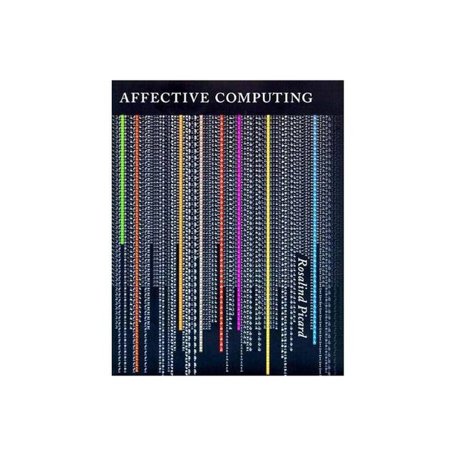 Affective Computing - by Rosalind W Picard (Paperback)