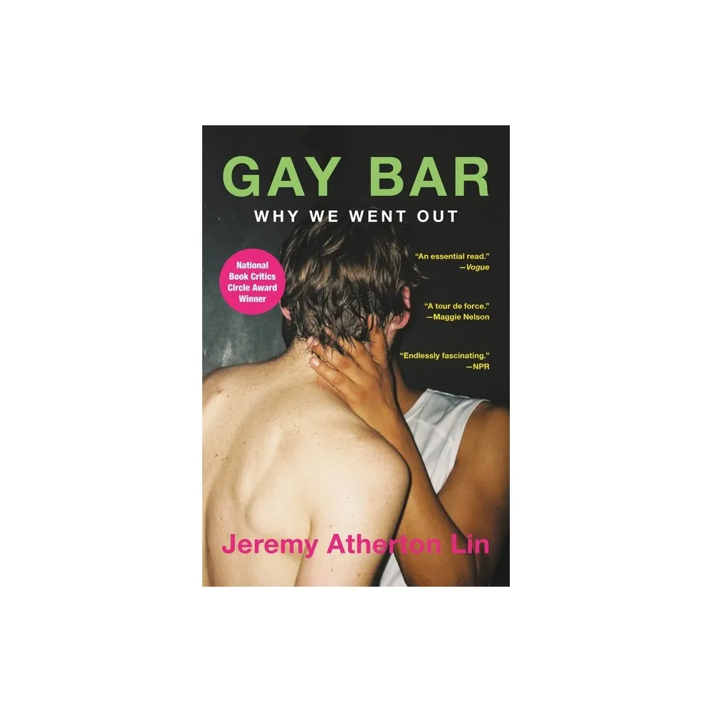 Back Bay Books Gay Bar - by Jeremy Atherton Lin (Paperback) | The Market  Place