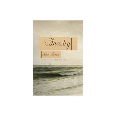 Ancestry - by Simon Mawer (Hardcover)