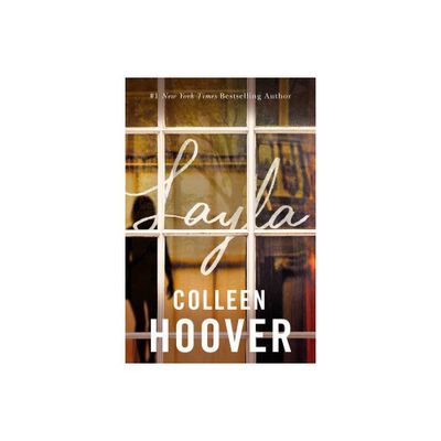 Layla - by Colleen Hoover (Paperback)