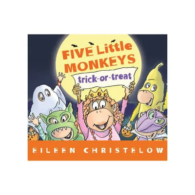 Five Little Monkeys Trick-Or-Treat Board Book - (Five Little Monkeys Story) by Eileen Christelow