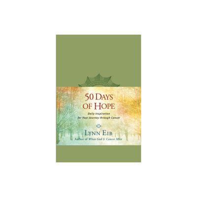 50 Days of Hope - by Lynn Eib (Paperback)