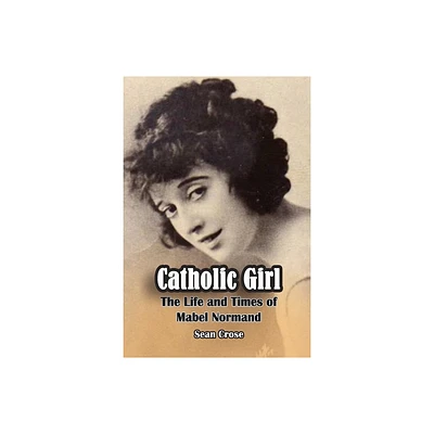 Catholic Girl - by Sean Crose (Paperback)