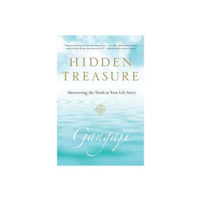 Hidden Treasure - by Gangaji (Paperback)