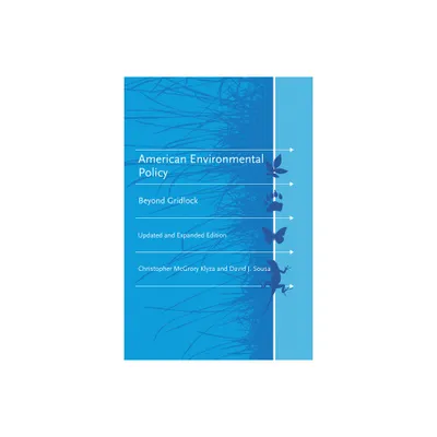 American Environmental Policy, updated and expanded edition - (American and Comparative Environmental Policy) (Paperback)