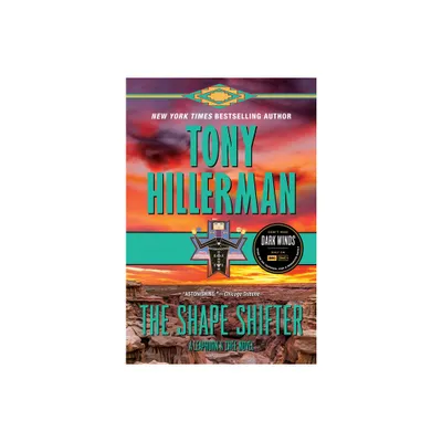 The Shape Shifter - (Leaphorn and Chee Novel) by Tony Hillerman (Paperback)