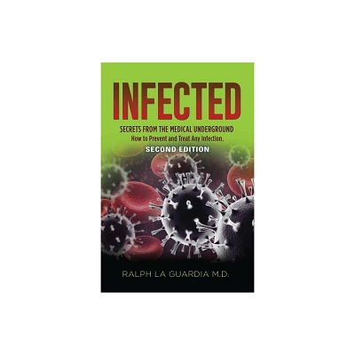 Infected - by Ralph La Guardia (Paperback)