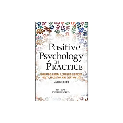 Positive Psychology in Practice