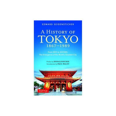 A History of Tokyo 1867-1989