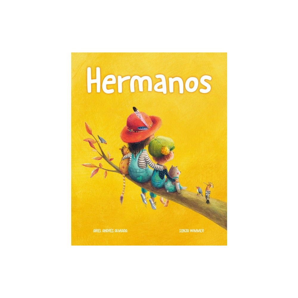 Cuento De Luz Sl Hermanos (Brothers and Sisters) - (Amor de Familia) by  Ariel Andrs Almada (Hardcover) | The Market Place