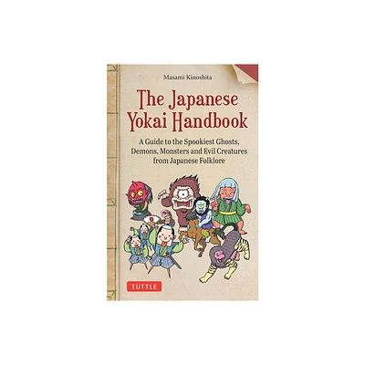 The Japanese Yokai Handbook - by Masami Kinoshita (Paperback)