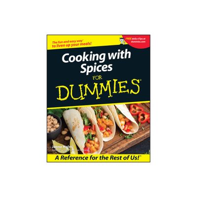 Cooking with Spices for Dummies - (For Dummies) by Jenna Holst (Paperback)