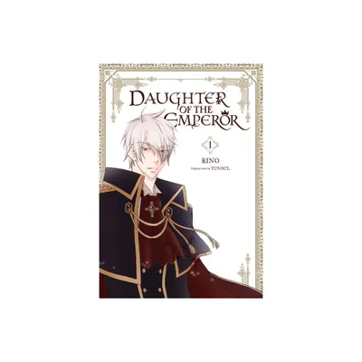 Daughter of the Emperor, Vol. 1 - (Paperback)