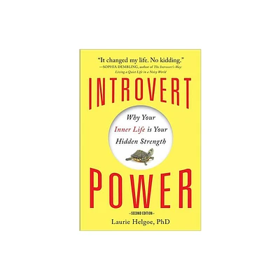 Introvert Power - 2nd Edition by Laurie A Helgoe (Paperback)