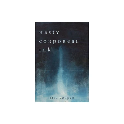 Hasty Corporeal Ink