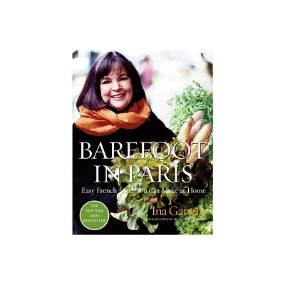 Barefoot in Paris - by Ina Garten (Hardcover)