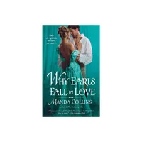 Why Earls Fall in Love - (Wicked Widows) by Manda Collins (Paperback)