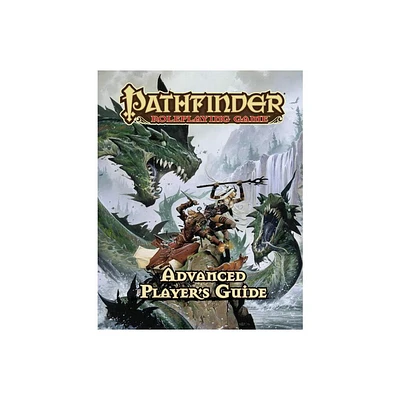 Pathfinder Roleplaying Game: Advanced Players Guide - by Jason Bulmahn (Hardcover)