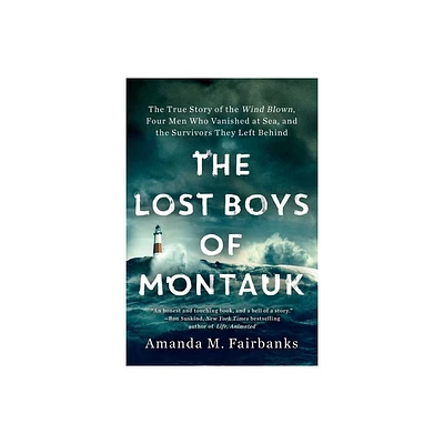 The Lost Boys of Montauk - by Amanda M Fairbanks (Paperback)