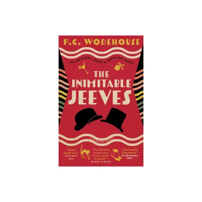 The Inimitable Jeeves, Deluxe Edition - by P G Wodehouse (Hardcover)